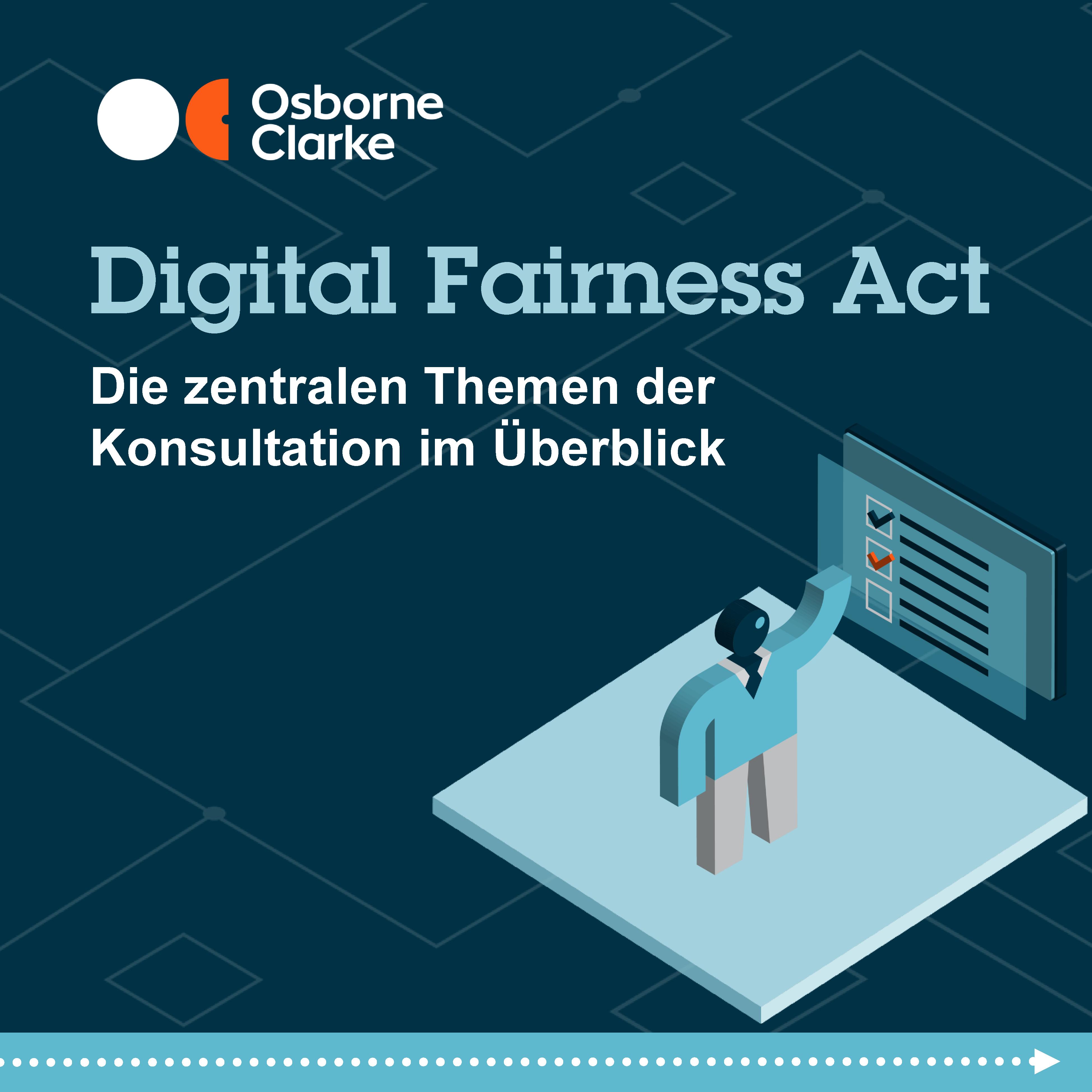 Digital Fairness Act: Die zentralen Themen der Konsultation im Überblick