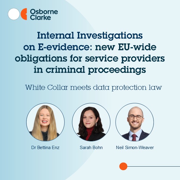 titel: Internal Investigations on E-evidence: new EU-wide obligations for service providers in criminal proceedings, below pictures of two women and one man in round circles